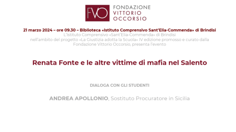 “RENATA FONTE E LE ALTRE VITTIME DI MAFIA NEL SALENTO” – Incontro con il dott. Andrea Apollonio, sostituto procuratore in Sicilia – classi 2^C e 2^D SSPG